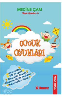 Çocuk Oyunları - Medine Çam