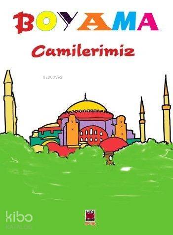 Boyama Camilerimiz