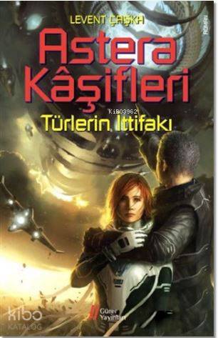 Astera Kaşifleri 2; Türlerin İttifakı