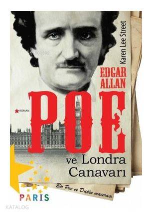 Edgar Allan Poe ve Londra Canavarı