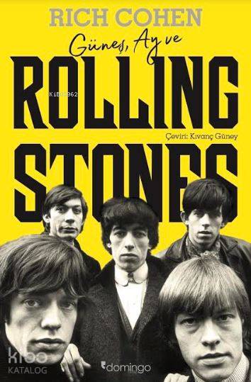 Güneş, Ay ve Rolling Stones