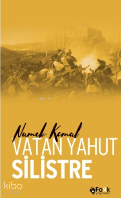 Vatan Yahut Silistre - Türk Klasikleri Serisi 10