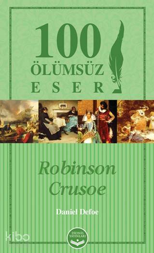 Robinson Crusoe - Daniel Defoe