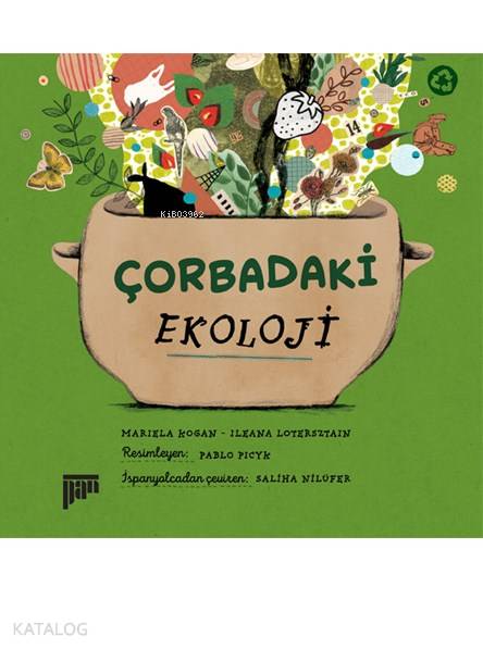 Çorbadaki Ekoloji