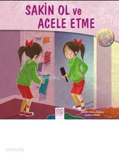 Sakin Ol ve Acele Etme; Dost Eller