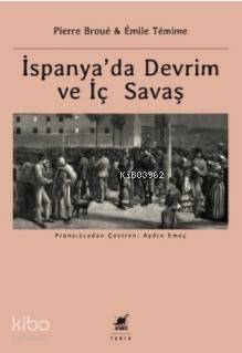 İspanya’da Devrim ve İç Savaş