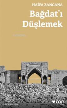 Bağdat'ı Düşlemek