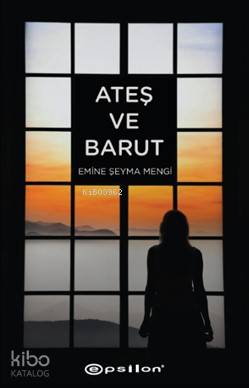 Ateş ve Barut - Emine Şeyma Mengi