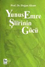 Yunus Emre Şiirinin Gücü