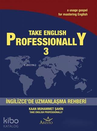 Aristo Yayınevi Take English Professionally 3