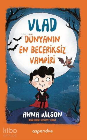 Vlad - Dünyanın En Beceriksiz Vampiri