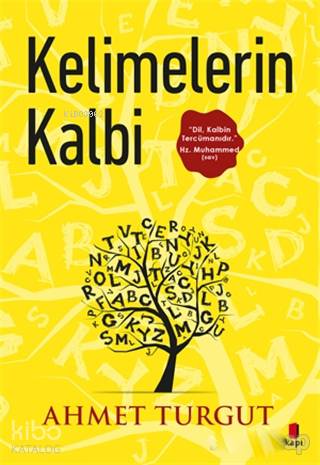 Kelimelerin Kalbi - Ahmet Turgut