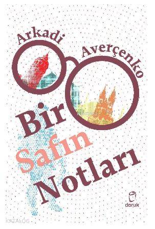 Bir Safın Notları - Arkadi Averçenko