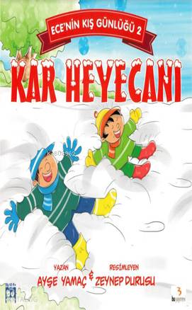 Ece'nin Kış Günlüğü 2 - Kar Heyecanı