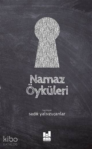 Namaz Öyküleri