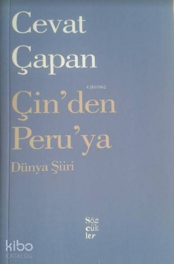 Çin’Den Peru’ya - Cevat Çapan