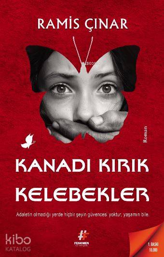 Kanadı Kırık Kelebekler - Ramis Çınar