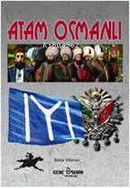 Atam Osmanlı - Bekir Manav