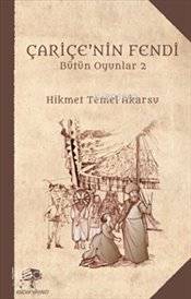 Çariçe’Nin Fendi:Bütün Oyunlar-2