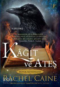 Kâğıt Ve Ateş - Rachel Caine