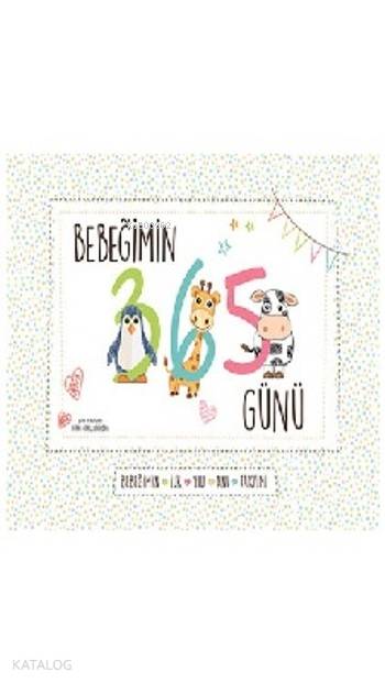 Bebeğimin 365 Günü Anı Takvimi