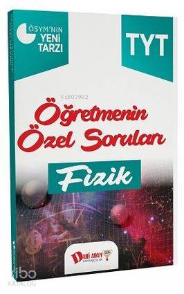 TYT Fizik Öğretmenin Özel Soruları