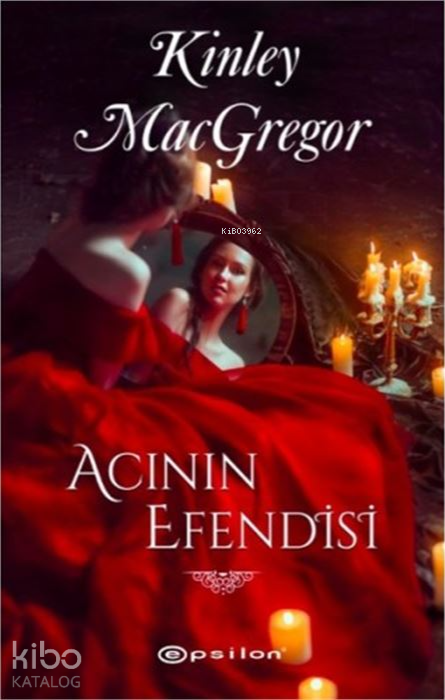 Acının Efendisi - Kinley Macgregor