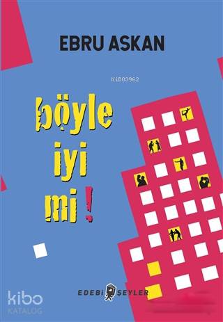 Böyle İyi mi!