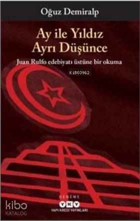 Ay ile Yıldız Ayrı Düşünce - Oğuz Demiralp