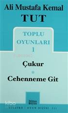 Toplu Oyunları 1 / Çukur - Cehenneme Git