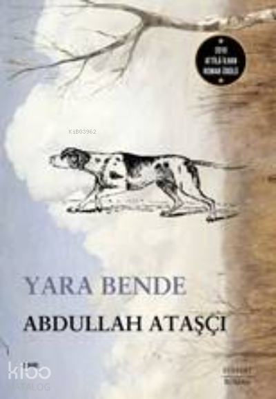 Yara. Bende - Abdullah Ataşçı