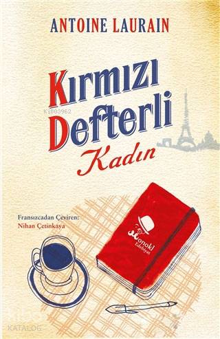 Kırmızı Defterli Kadın - Antoine Laurain