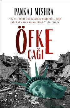 Öfke Çağı - Pankaj Mıshra