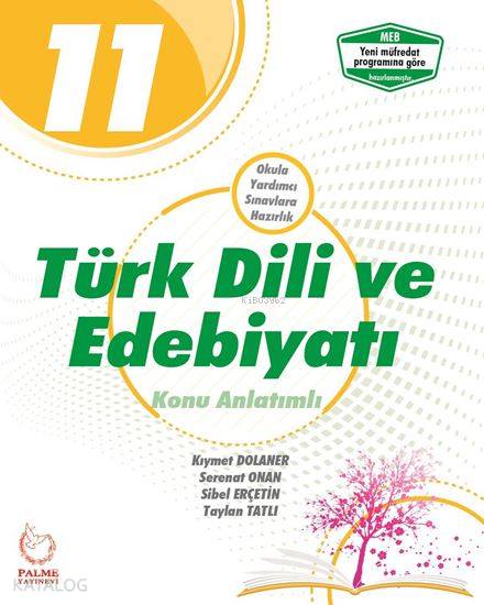 Palme Yayınları 11. Sınıf Türk Dili ve Edebiyatı Konu Anlatımlı Palme