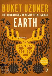 Everest Yayınları The Adventures Of Misfit Defne Kaman Earth - Buket Uzuner