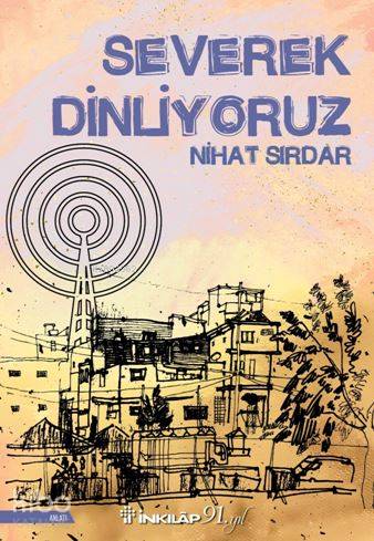 Severek Dinliyoruz - Nihat Sırdar