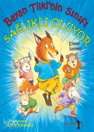 Bayan Tilki'nin Sınıfı Sağlıklı Oluyor