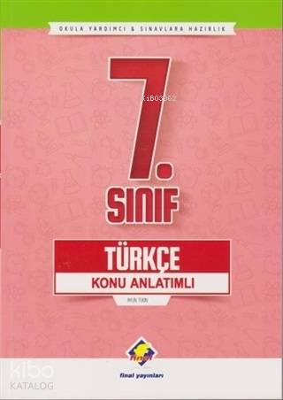 Final Yayınları 7. Sınıf Türkçe Konu Anlatımlı - Yeni - Aylin Tekin