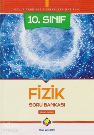 Final Yayınları 10. Sınıf Fizik Soru Bankası - Yeni - Necati Dursun