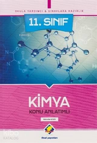 Final Yayınları 11. Sınıf Kimya Konu Anlatımlı - Yeni - İbrahim Keser