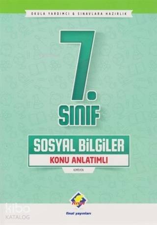 Final Yayınları 7. Sınıf Sosyal Bilgiler Konu Anlatımlı yeni