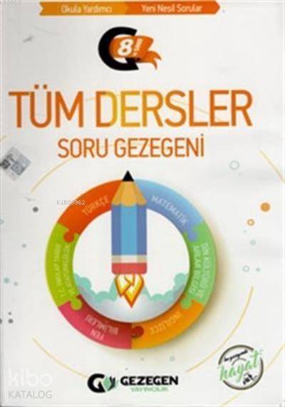8. Sınıf Tüm Dersler Soru Gezegeni; Okula Yardımcı Yeni Nesil Sorular