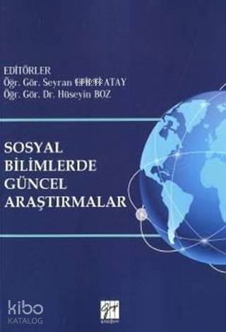 Sosyal Bilimlerde Güncel Araştırmalar