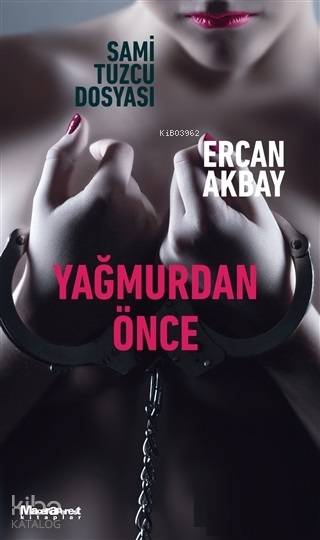 Yağmurdan Önce