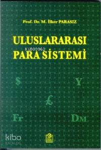 Uluslararası Para Sistemi
