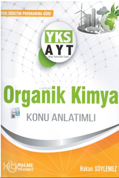 Palme Yayınları AYT Organik Kimya Konu Anlatımlı Palme