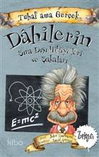 Tuhaf Ama Gerçekdahilerin Sıra Dışı Hikayeleri Ve Şakaları - John Townsend