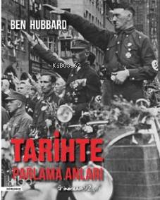 Tarihte Parlama Anları - Ben Hubbard