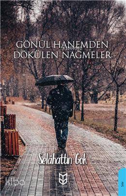 Gönül Hanemden Dökülen Nağmeler