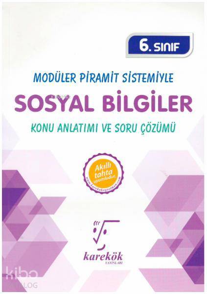 Karekök Yayınları 6. Sınıf Sosyal Bilgiler MPS Konu Anlatımı ve Soru Çözümü Karekök